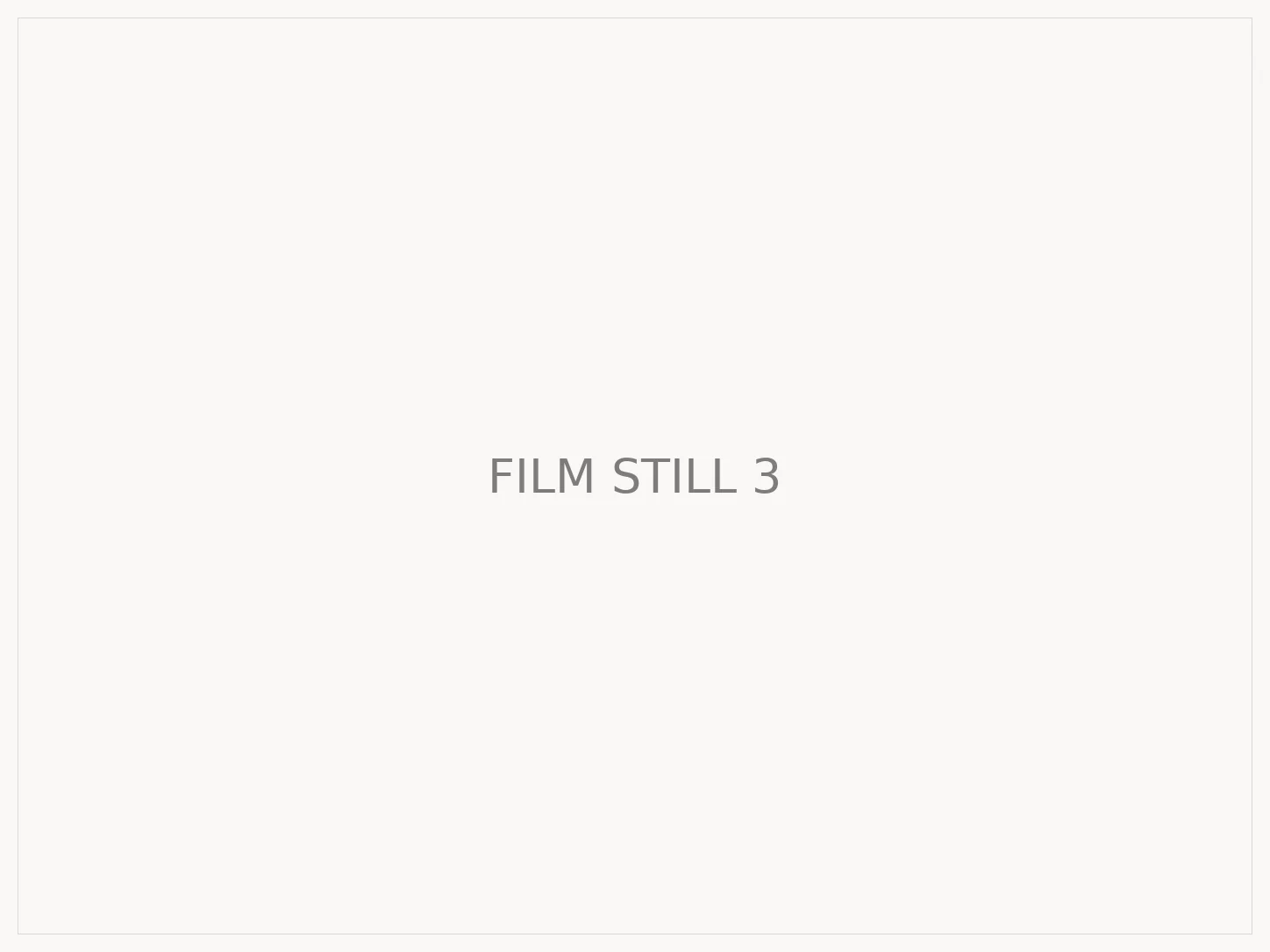 Placeholder: film still 3